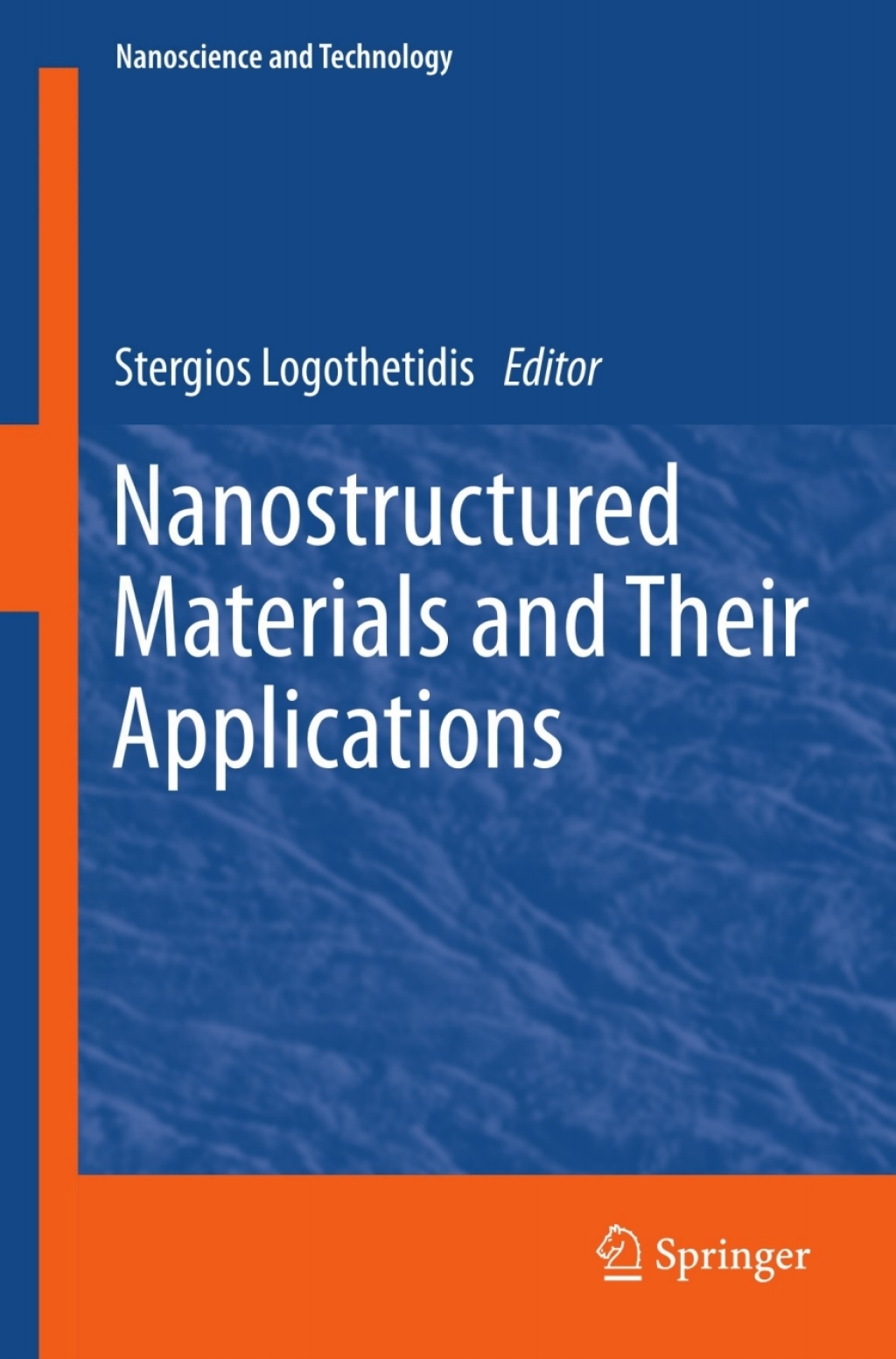 Nanostructured Materials and Their Applications 