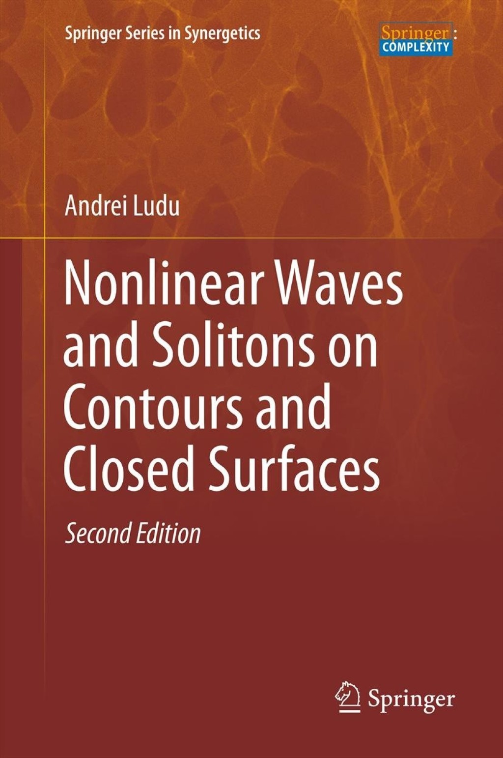 Nonlinear Waves and Solitons on Contours and Closed Surfaces 2nd Edition
