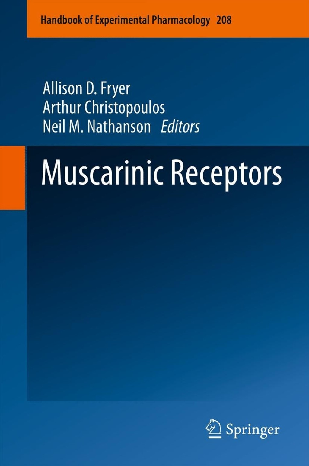 Muscarinic Receptors 1st Edition