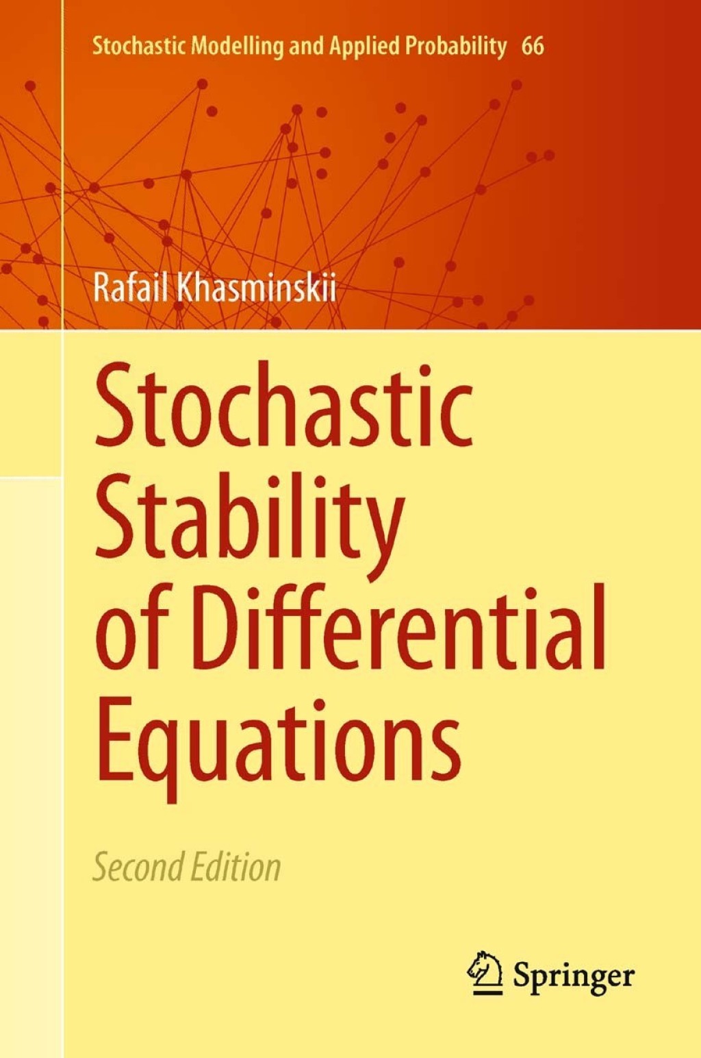 Stochastic Stability of Differential Equations 2nd Edition