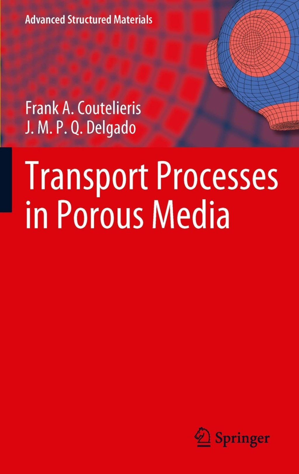 Transport Processes in Porous Media 