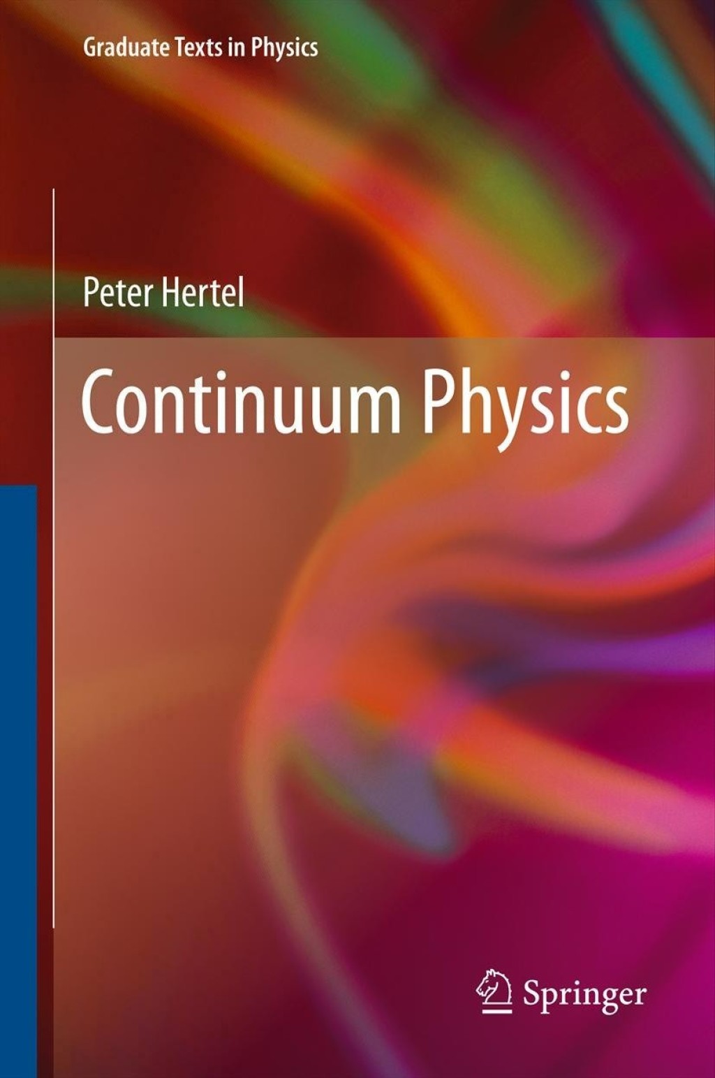 Continuum Physics 