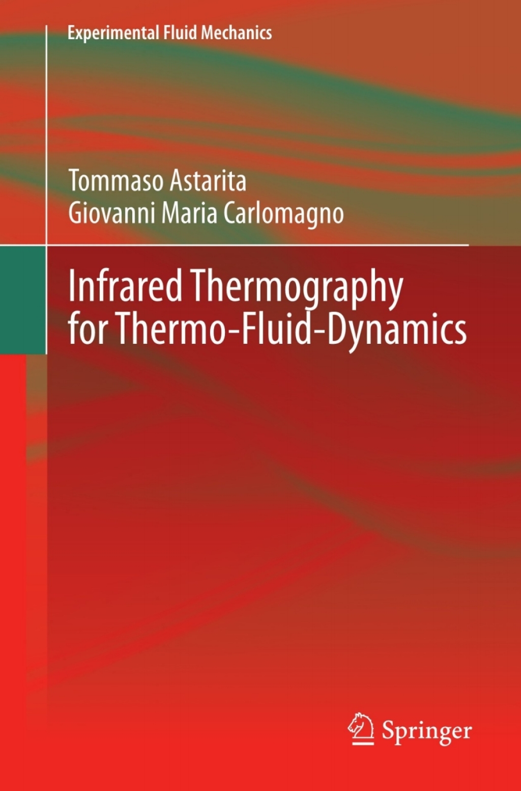 Infrared Thermography for Thermo-Fluid-Dynamics 