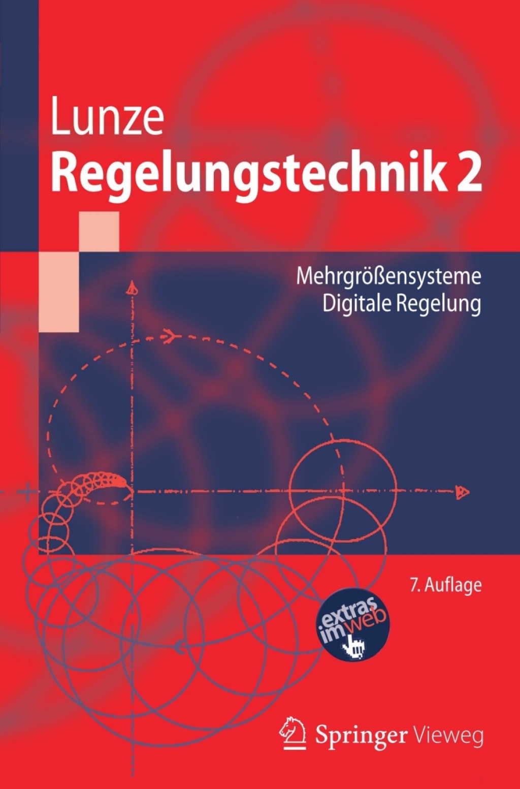 Regelungstechnik 2 MehrgrÃƒÂ¶ÃƒÅ¸ensysteme, Digitale Regelung 7th Edition