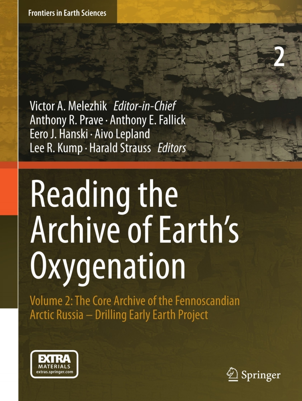Reading the Archive of EarthÃ¢â‚¬â„¢s Oxygenation Volume 2: The Core Archive of the Fennoscandian Arctic Russia - Drilling Early Earth Project 
