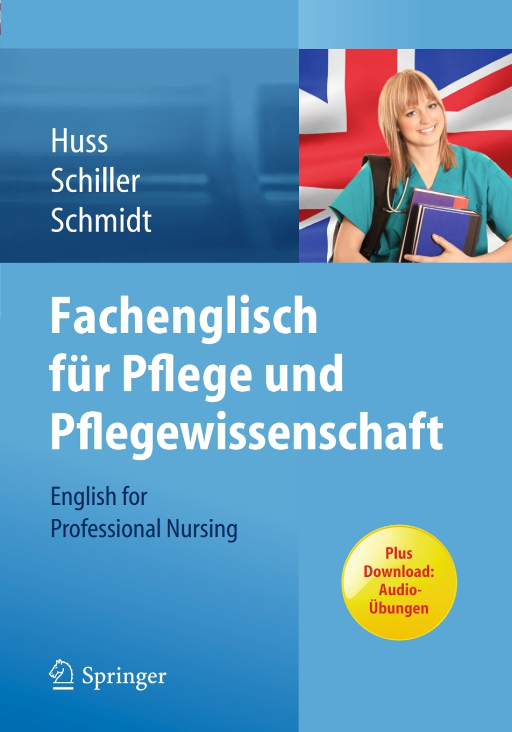 Fachenglisch fÃƒÂ¼r Pflege und Pflegewissenschaft English for Professional Nursing 