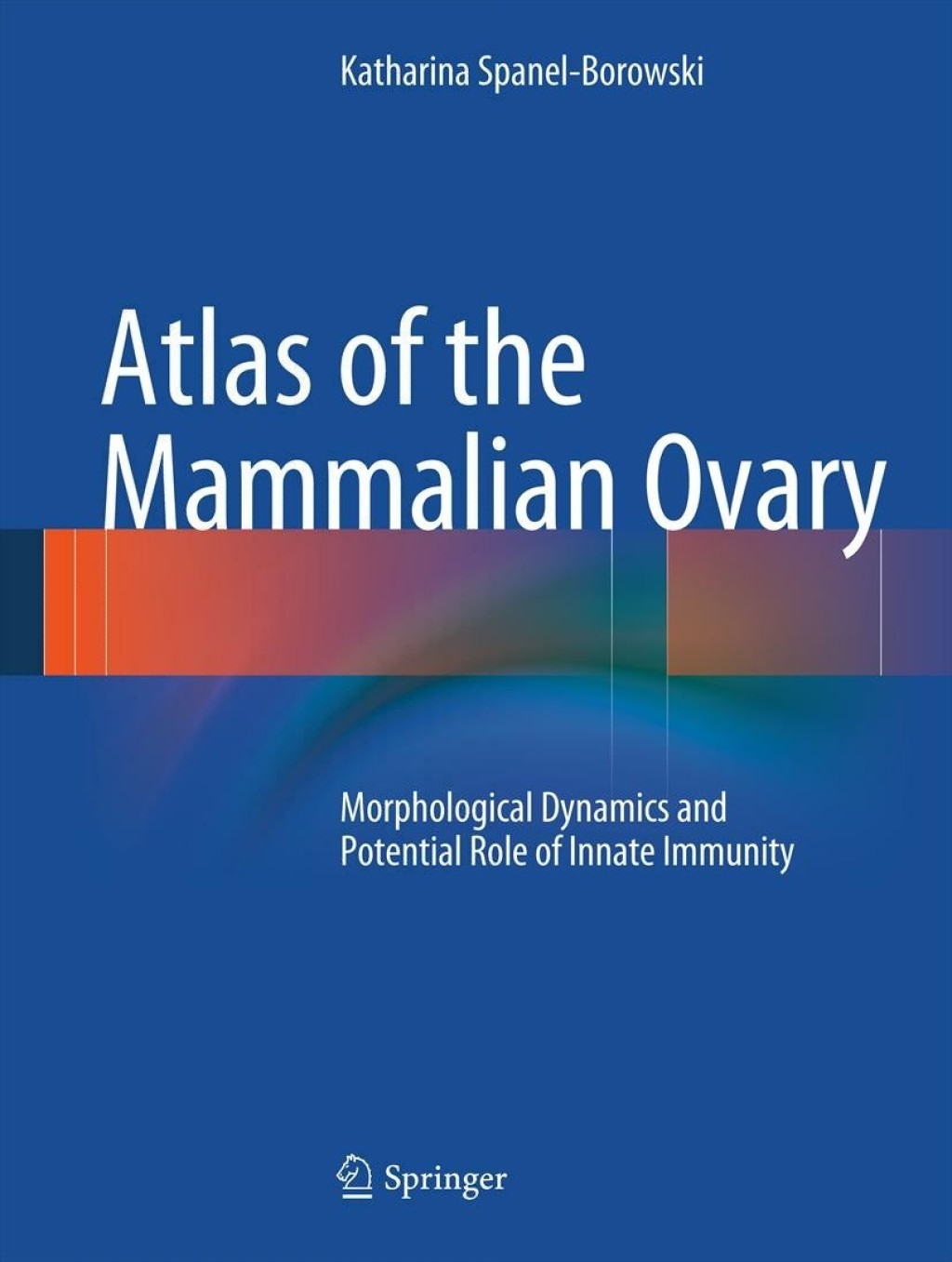 Atlas of the Mammalian Ovary Morphological Dynamics and Potential Role of Innate Immunity 