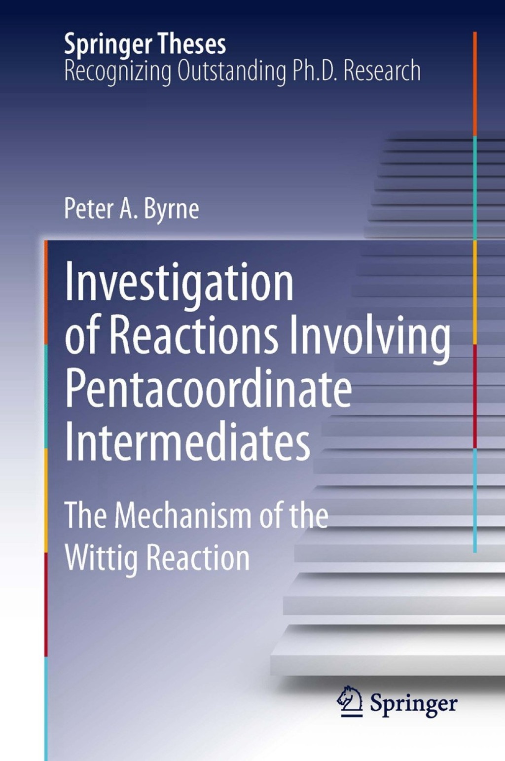 Investigation of Reactions Involving Pentacoordinate Intermediates The Mechanism of the Wittig Reaction 