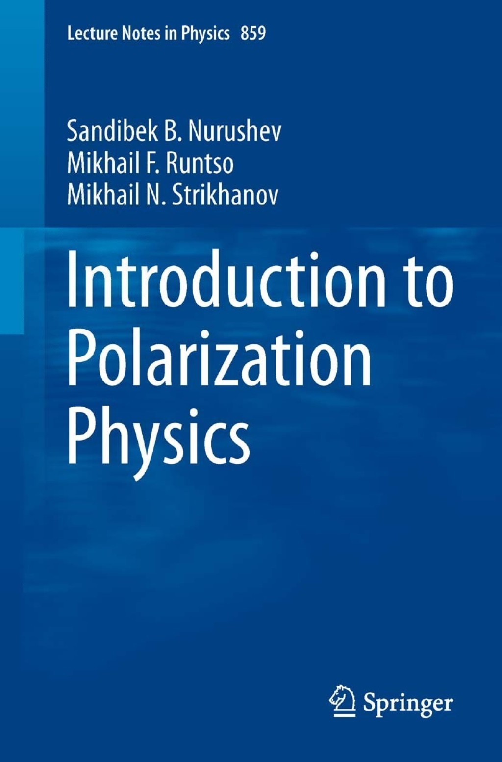 Introduction to Polarization Physics  Introduction to Polarization Physics  - Image 1