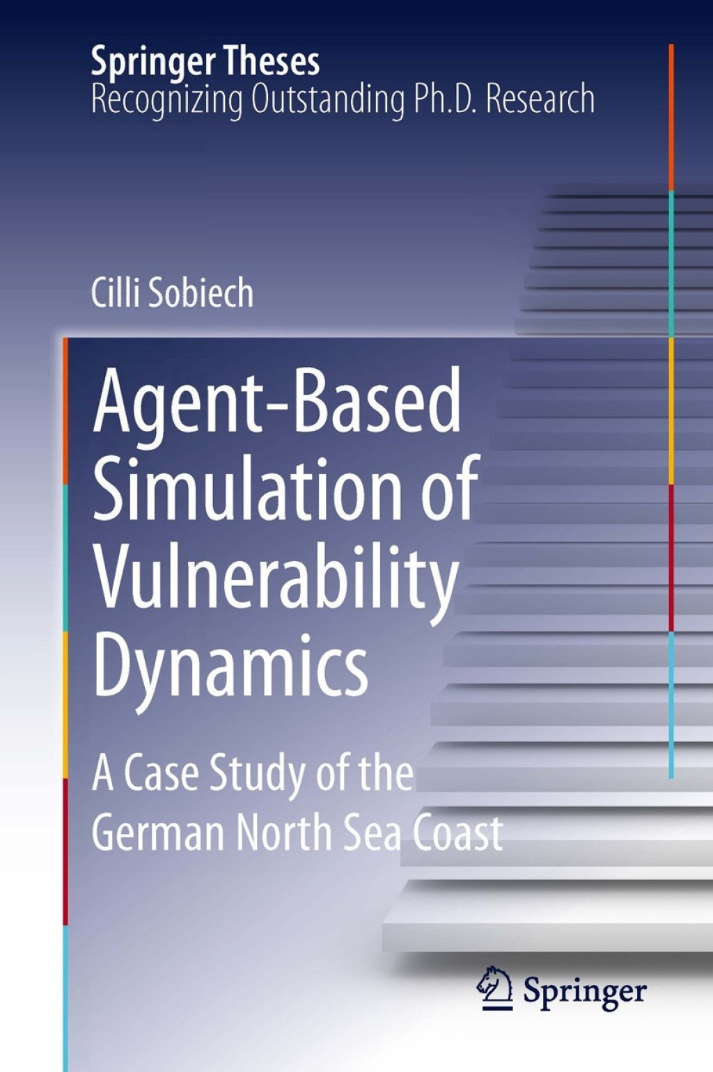 Agent-Based Simulation of Vulnerability Dynamics A Case Study of the German North Sea Coast 