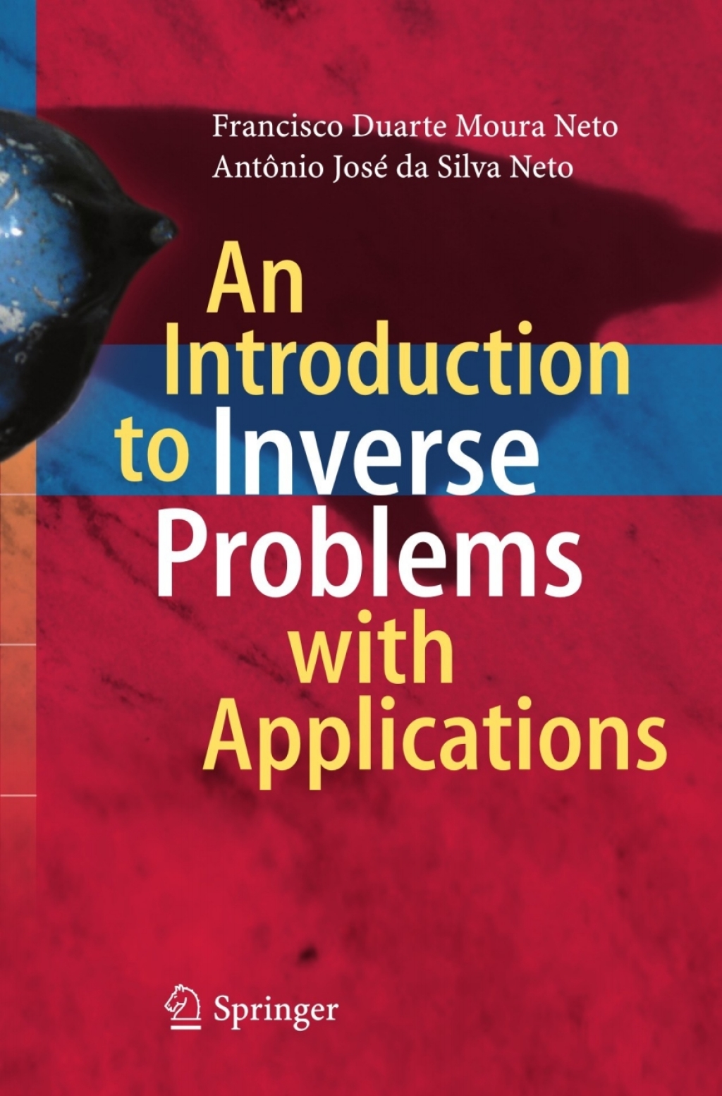 An Introduction to Inverse Problems with Applications 