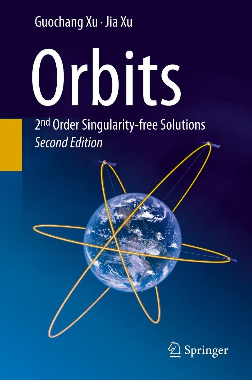 Orbits 2nd Order Singularity-free Solutions 2nd Edition