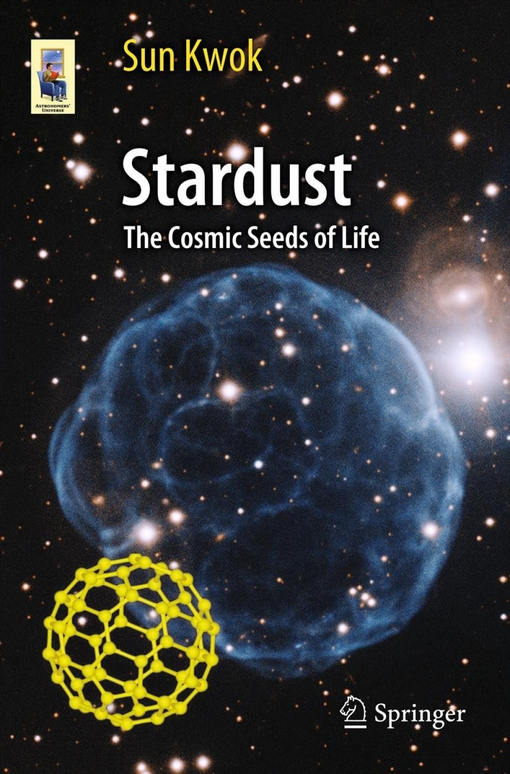 Stardust The Cosmic Seeds of Life 