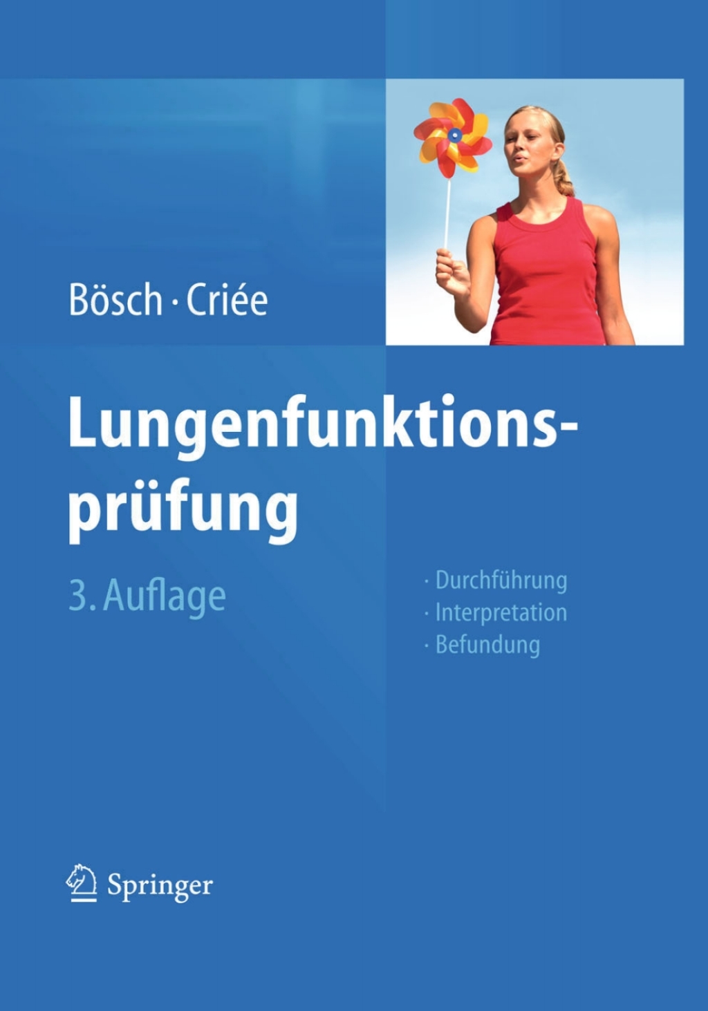 LungenfunktionsprÃƒÂ¼fung DurchfÃƒÂ¼hrung Ã¢â‚¬â€œ Interpretation - Befundung 3rd Edition
