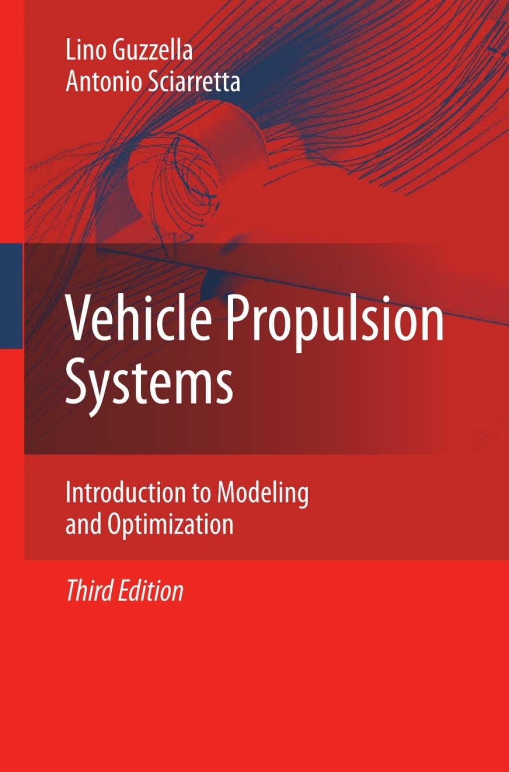 Vehicle Propulsion Systems Introduction to Modeling and Optimization 3rd Edition