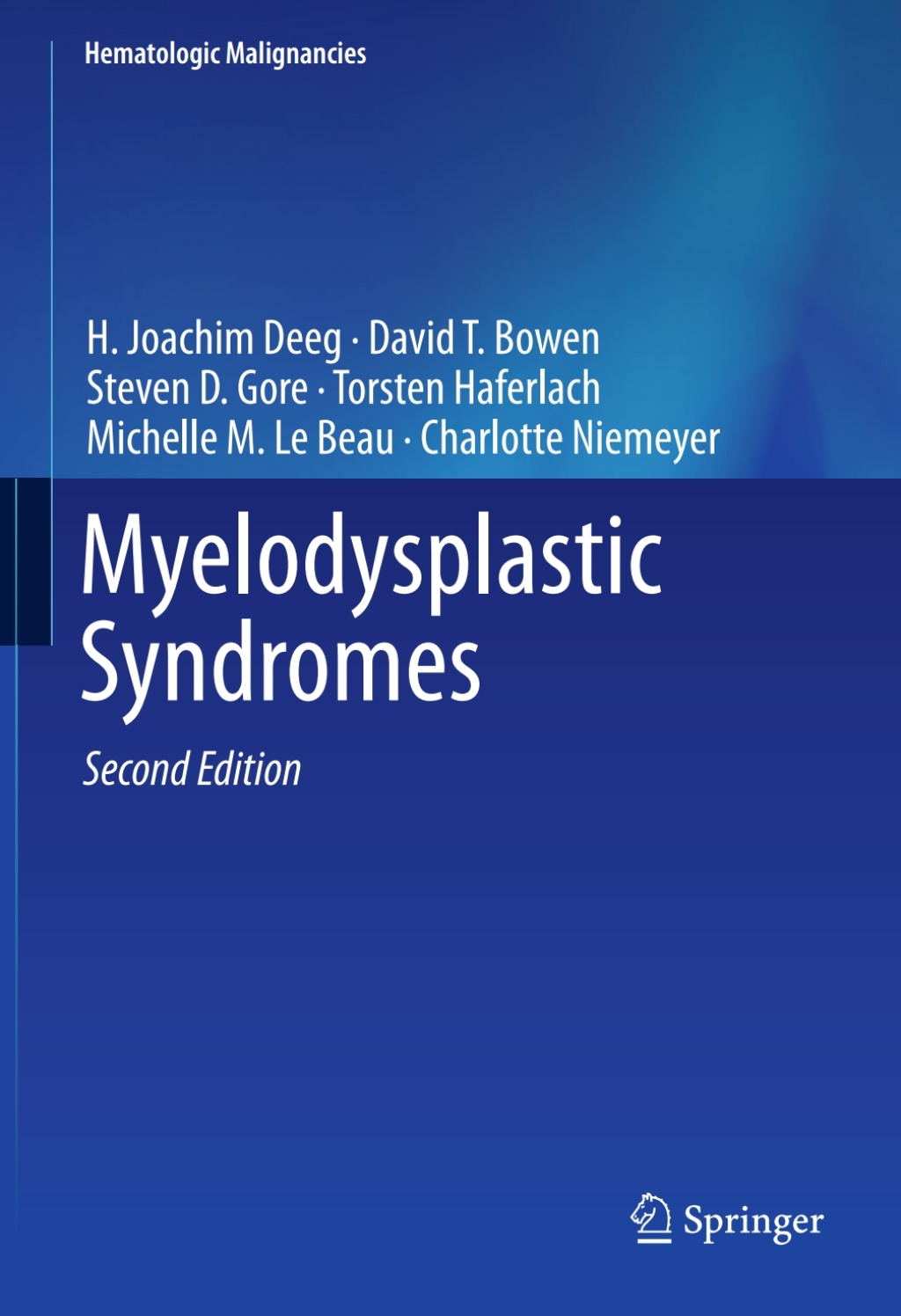 Myelodysplastic Syndromes 2nd Edition