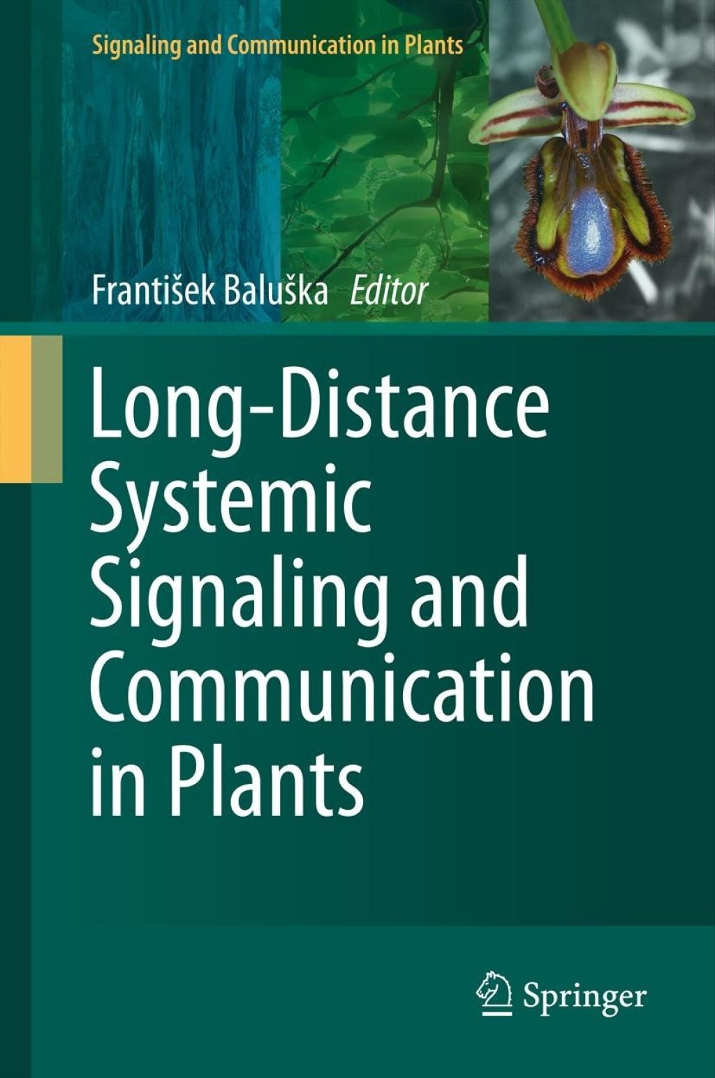 Long-Distance Systemic Signaling and Communication in Plants 