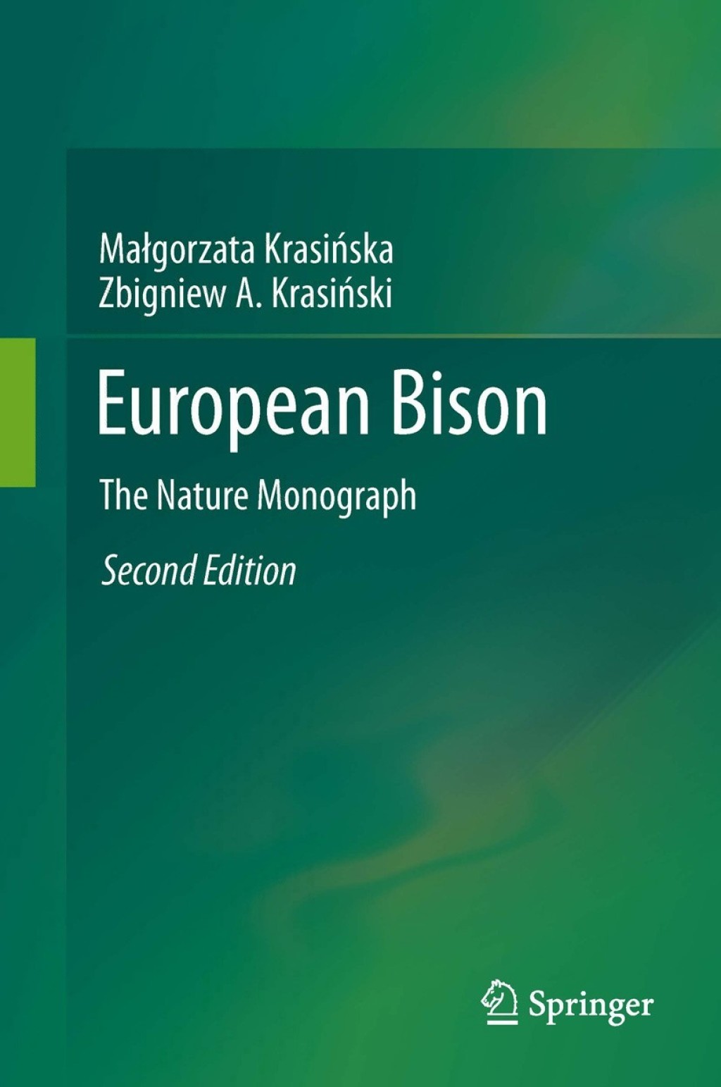 European Bison The Nature Monograph 2nd Edition