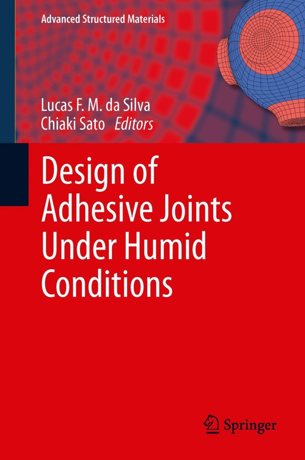 Design of Adhesive Joints Under Humid Conditions 