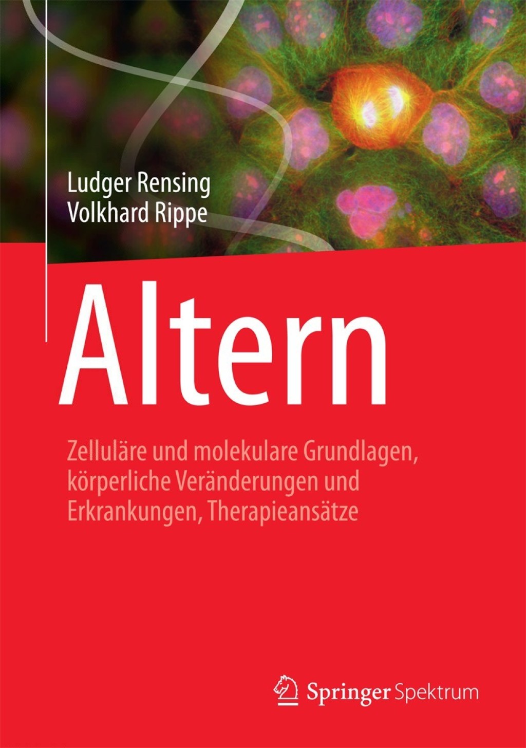 Altern ZellulÃƒÂ¤re und molekulare Grundlagen, kÃƒÂ¶rperliche VerÃƒÂ¤nderungen und Erkrankungen, TherapieansÃƒÂ¤tze 