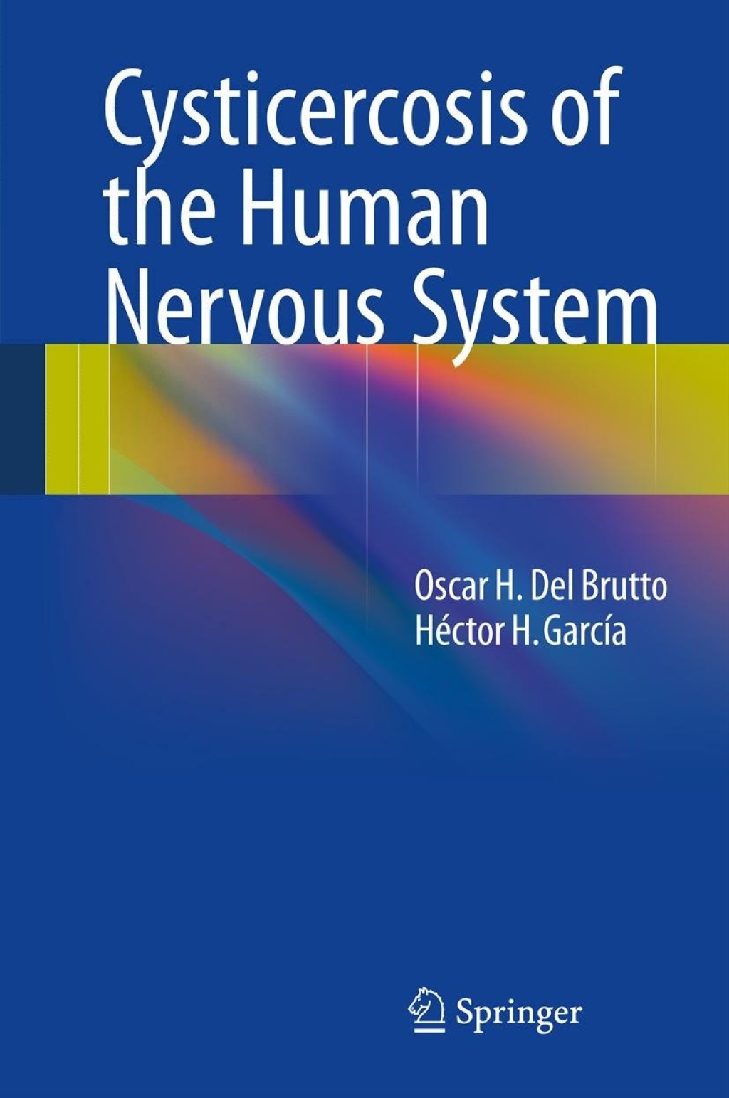 Cysticercosis of the Human Nervous System 