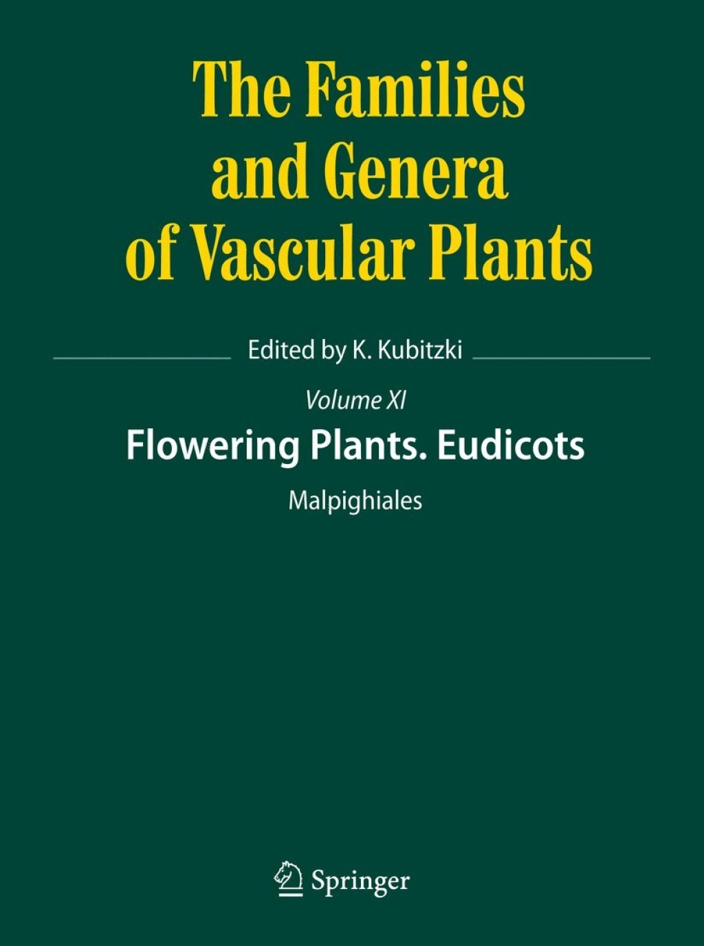 Flowering Plants. Eudicots Malpighiales 
