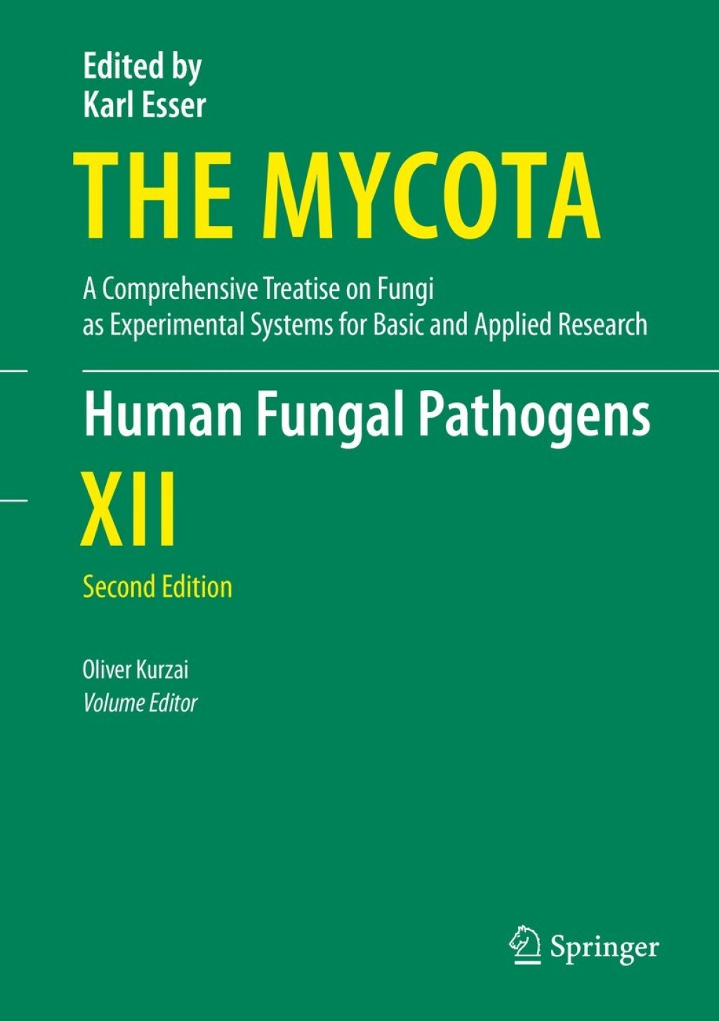 Human Fungal Pathogens 2nd Edition