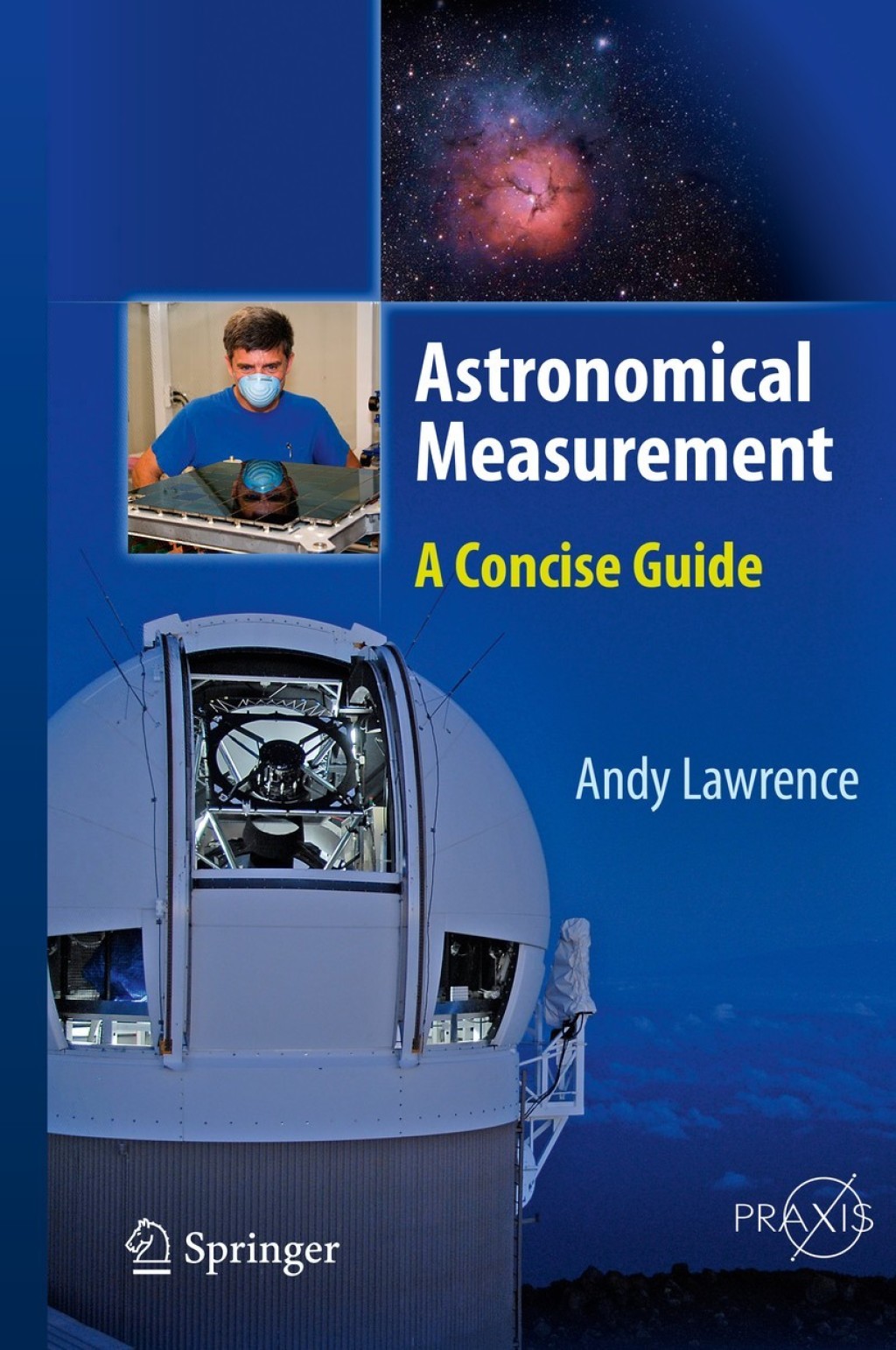 Astronomical Measurement A Concise Guide 