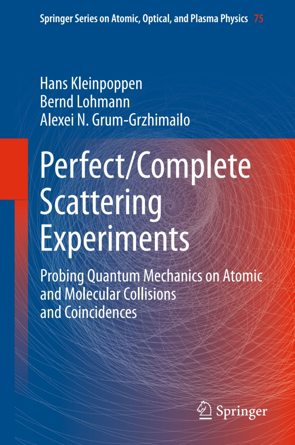 Perfect/Complete Scattering Experiments Probing Quantum Mechanics on Atomic and Molecular Collisions and Coincidences 