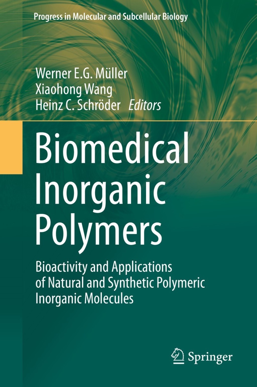 Biomedical Inorganic Polymers Bioactivity and Applications of Natural and Synthetic Polymeric Inorganic Molecules 