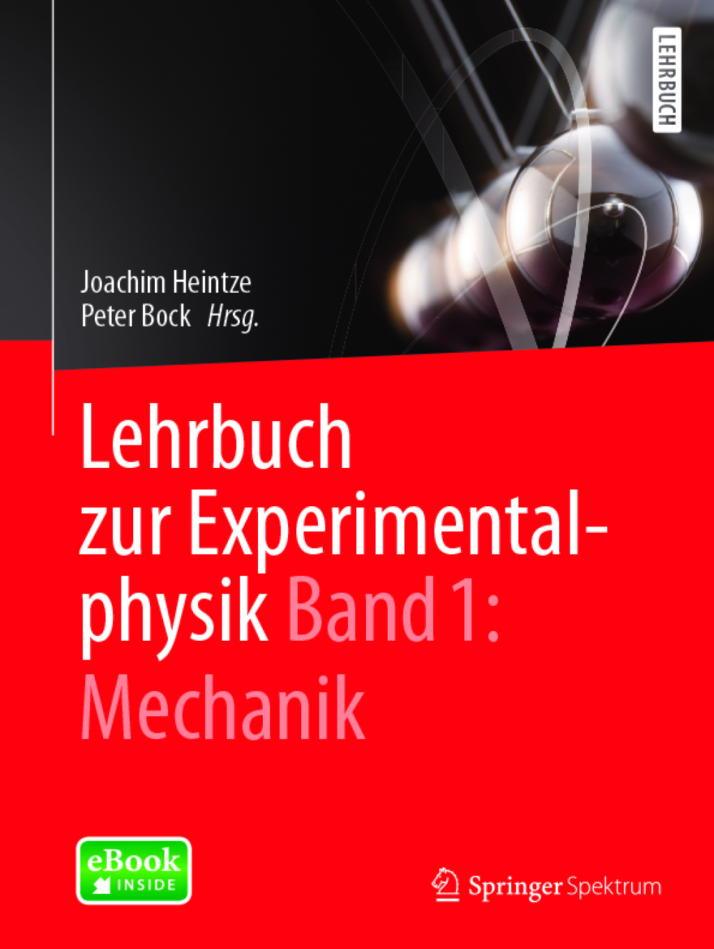 Lehrbuch zur Experimentalphysik Band 1: Mechanik 