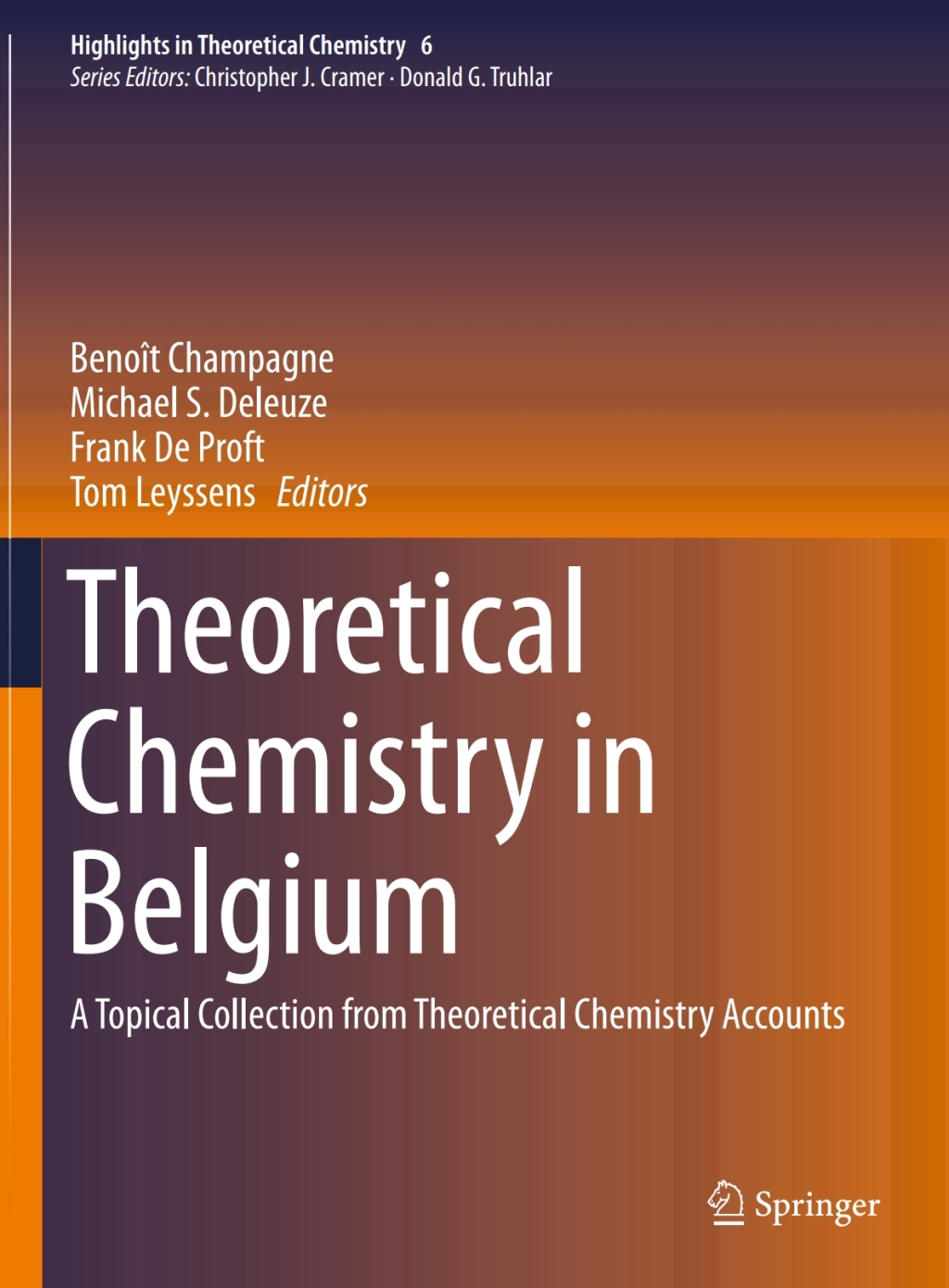 Theoretical Chemistry in Belgium A Topical Collection from Theoretical Chemistry Accounts 