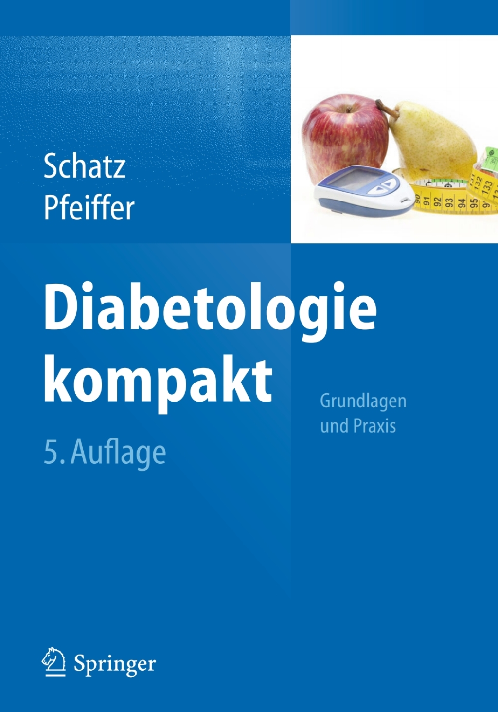 Diabetologie kompakt Grundlagen und Praxis 5th Edition