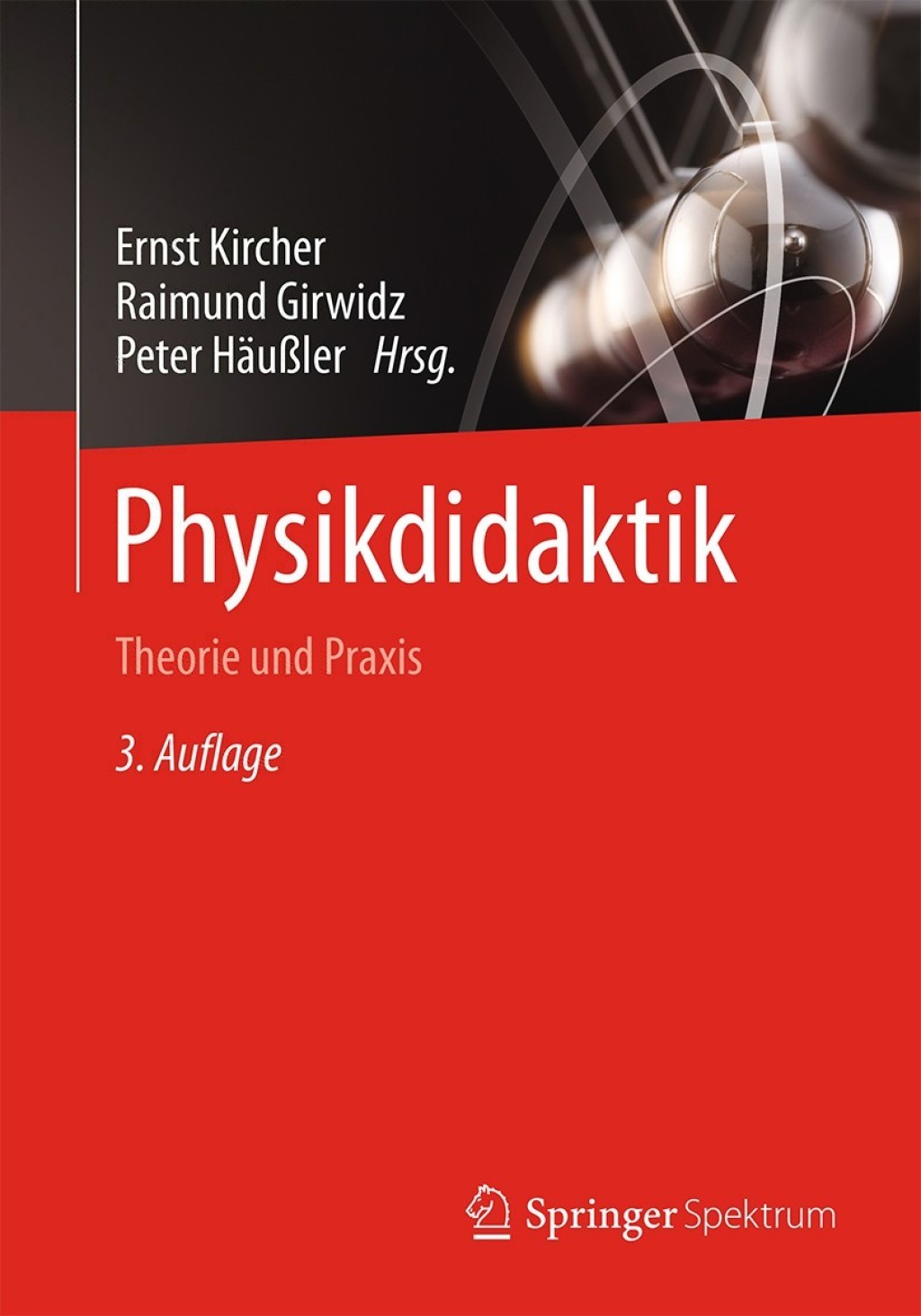 Physikdidaktik Theorie und Praxis 3rd Edition
