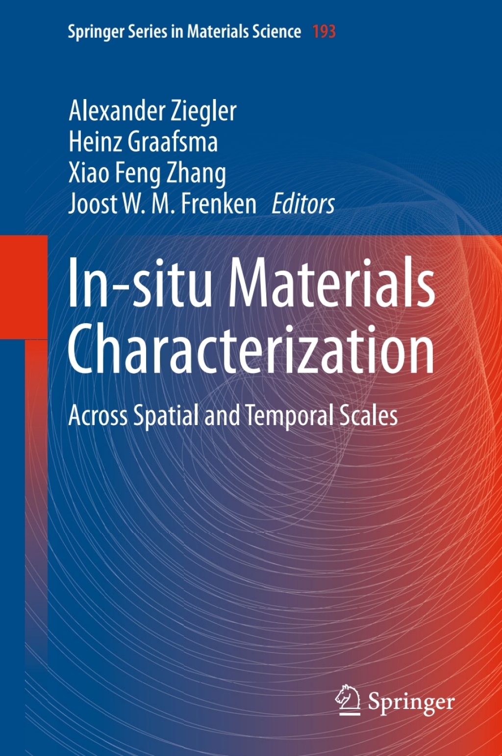In-situ Materials Characterization Across Spatial and Temporal Scales 