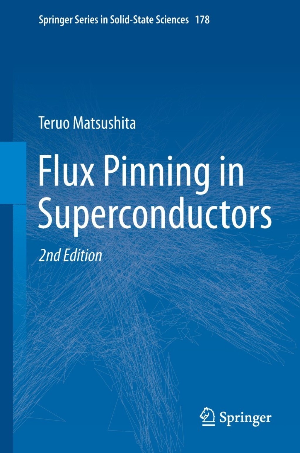 Flux Pinning in Superconductors 2nd Edition