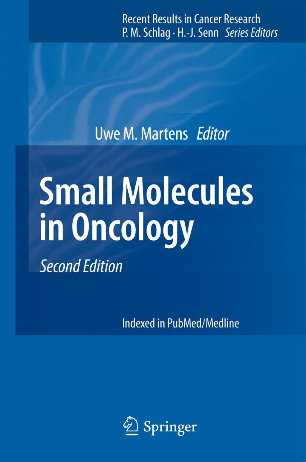Small Molecules in Oncology 2nd Edition