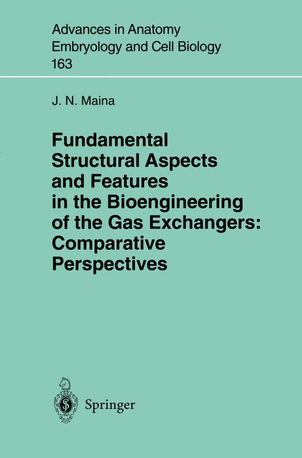 Fundamental Structural Aspects and Features in the Bioengineering of the Gas Exchangers: Comparative Perspectives 