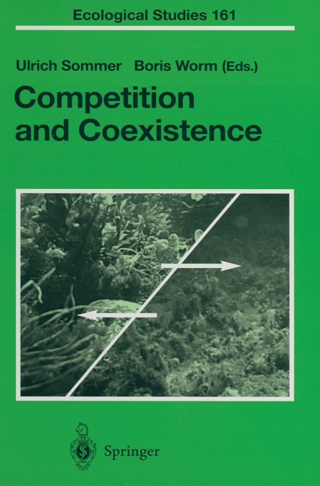 Competition and Coexistence 1st Edition