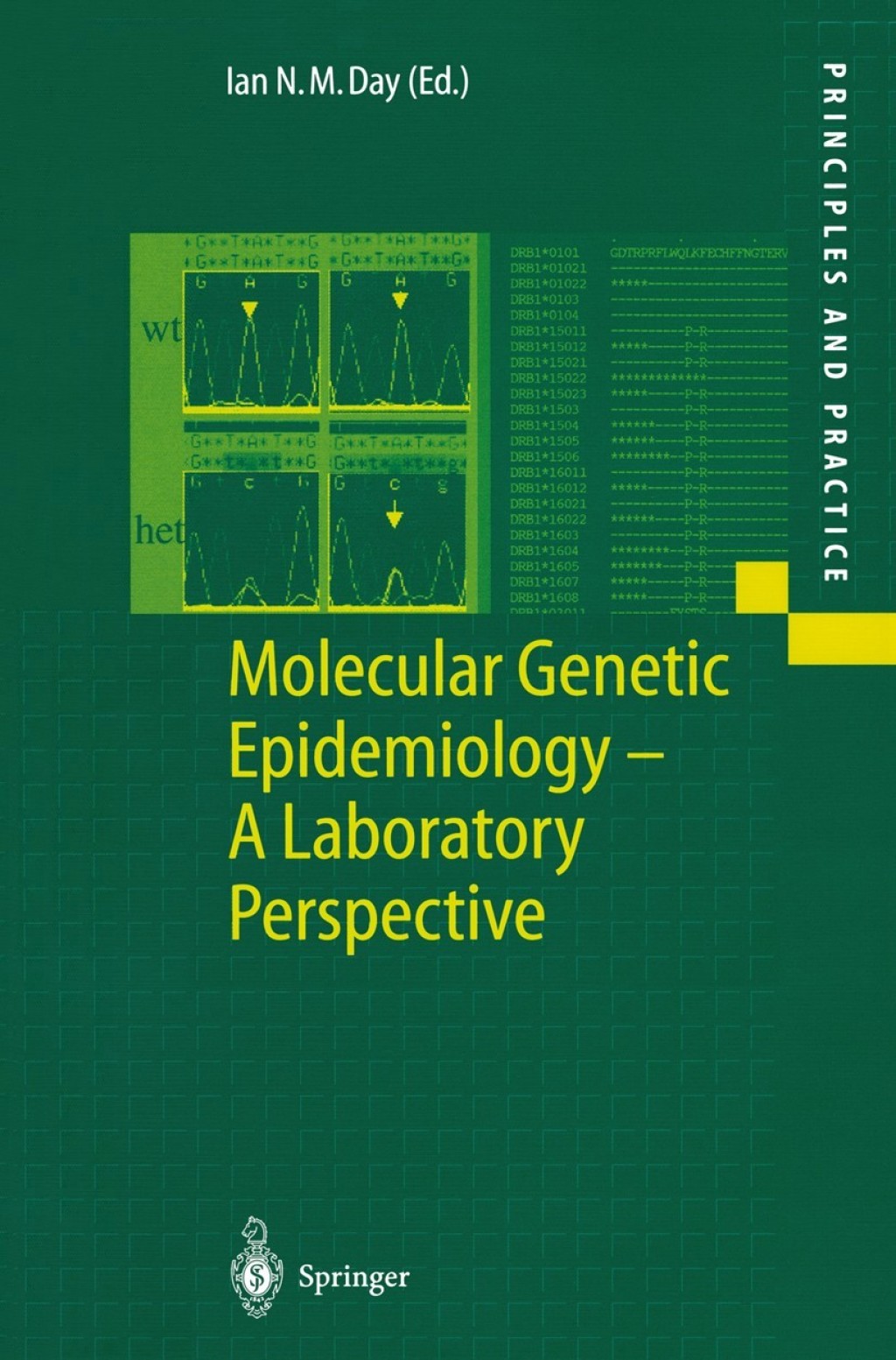 Molecular Genetic Epidemiology A Laboratory Perspective 1st Edition