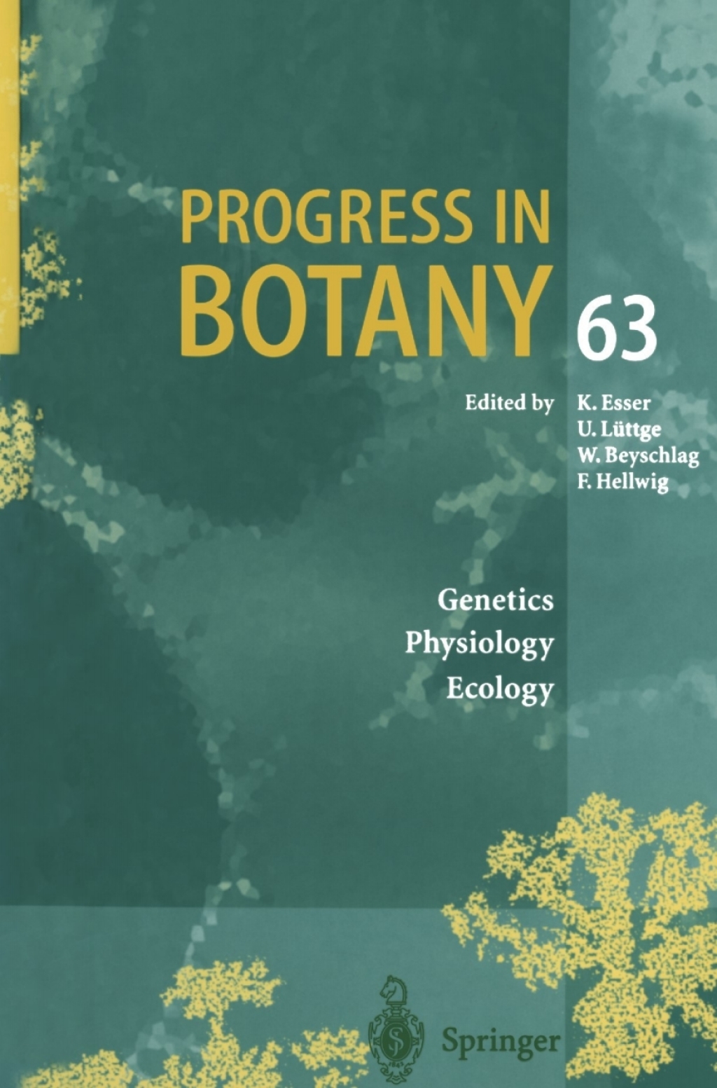 Progress in Botany Genetics. Physiology. Ecology 