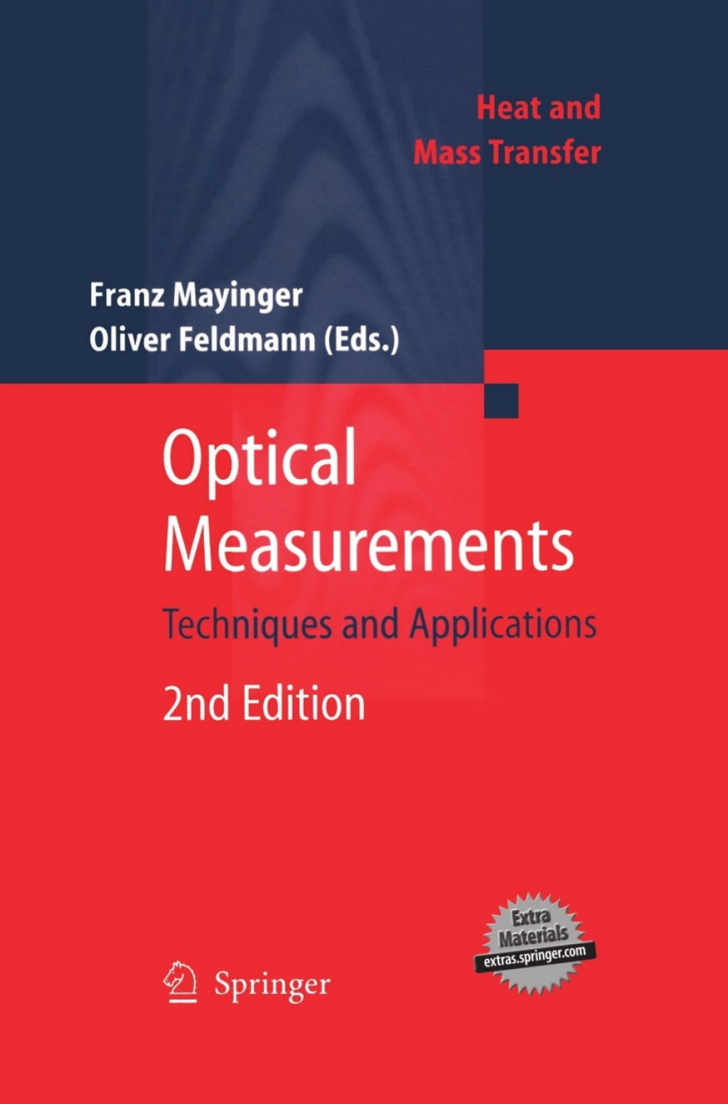 Optical Measurements Techniques and Applications 2nd Edition
