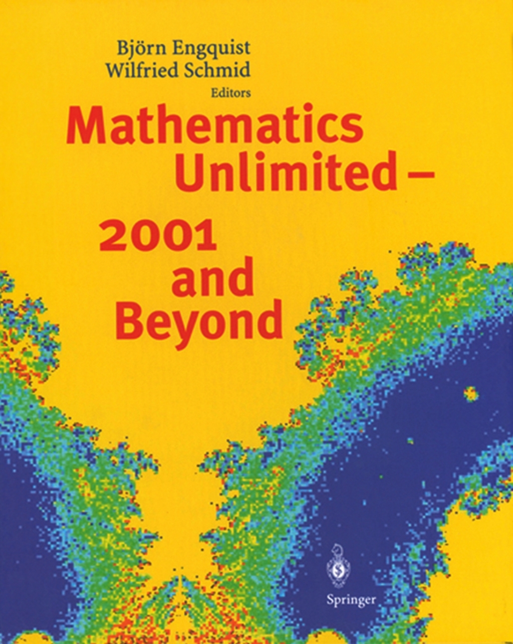 Mathematics Unlimited - 2001 and Beyond 1st Edition