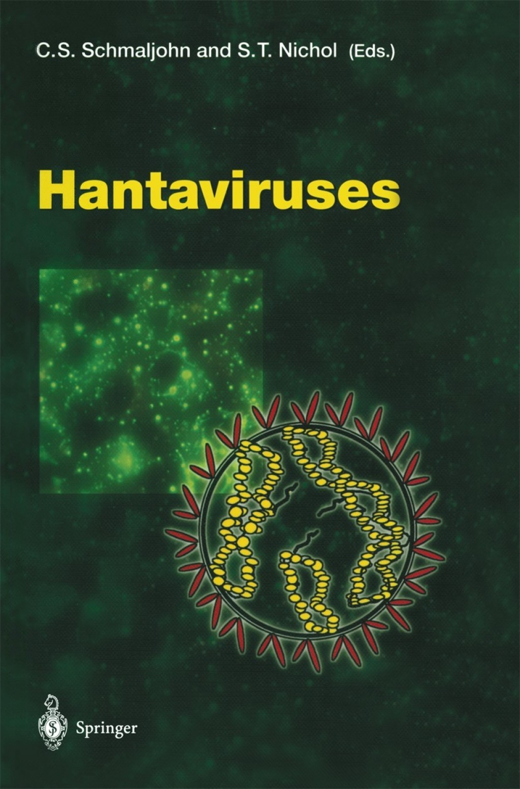 Hantaviruses 1st Edition