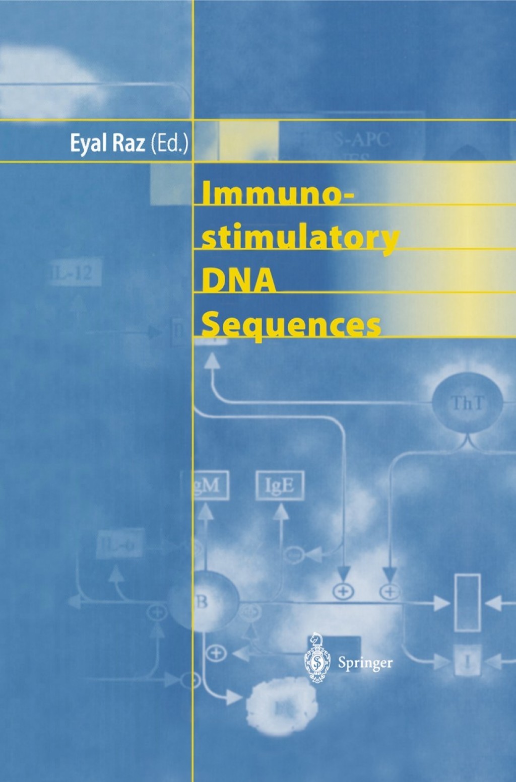Immunostimulatory DNA Sequences 1st Edition
