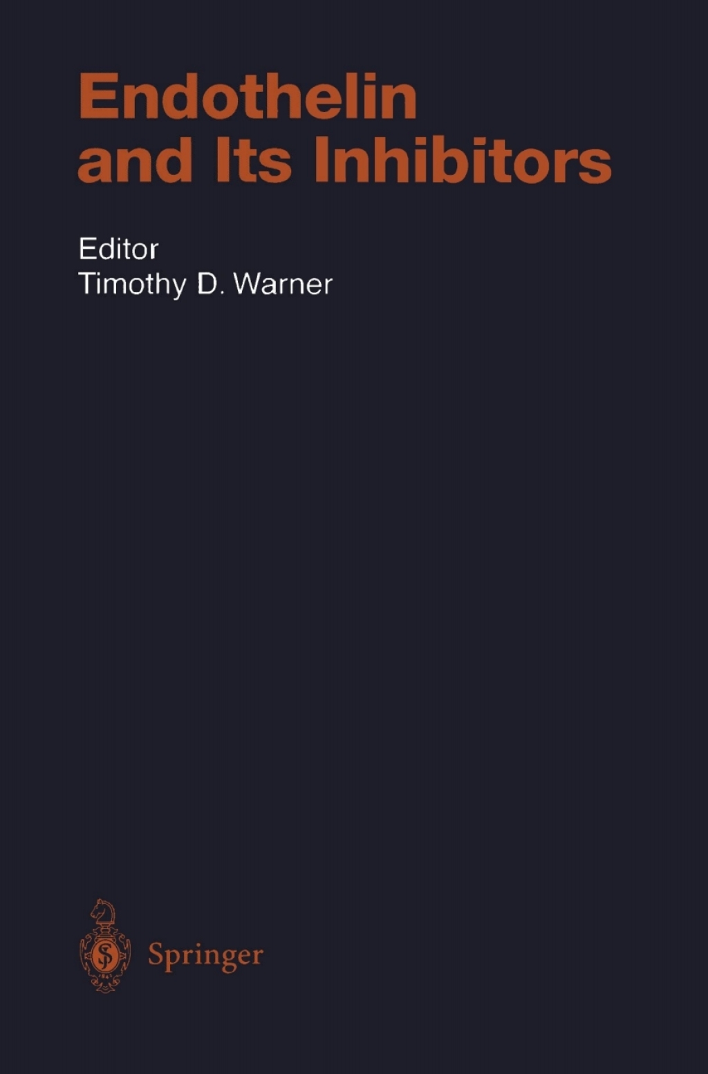Endothelin and Its Inhibitors 1st Edition