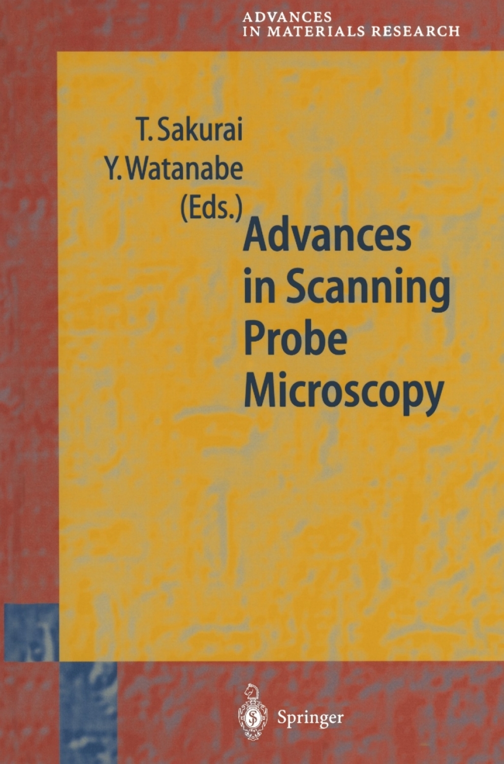Advances in Scanning Probe Microscopy 1st Edition