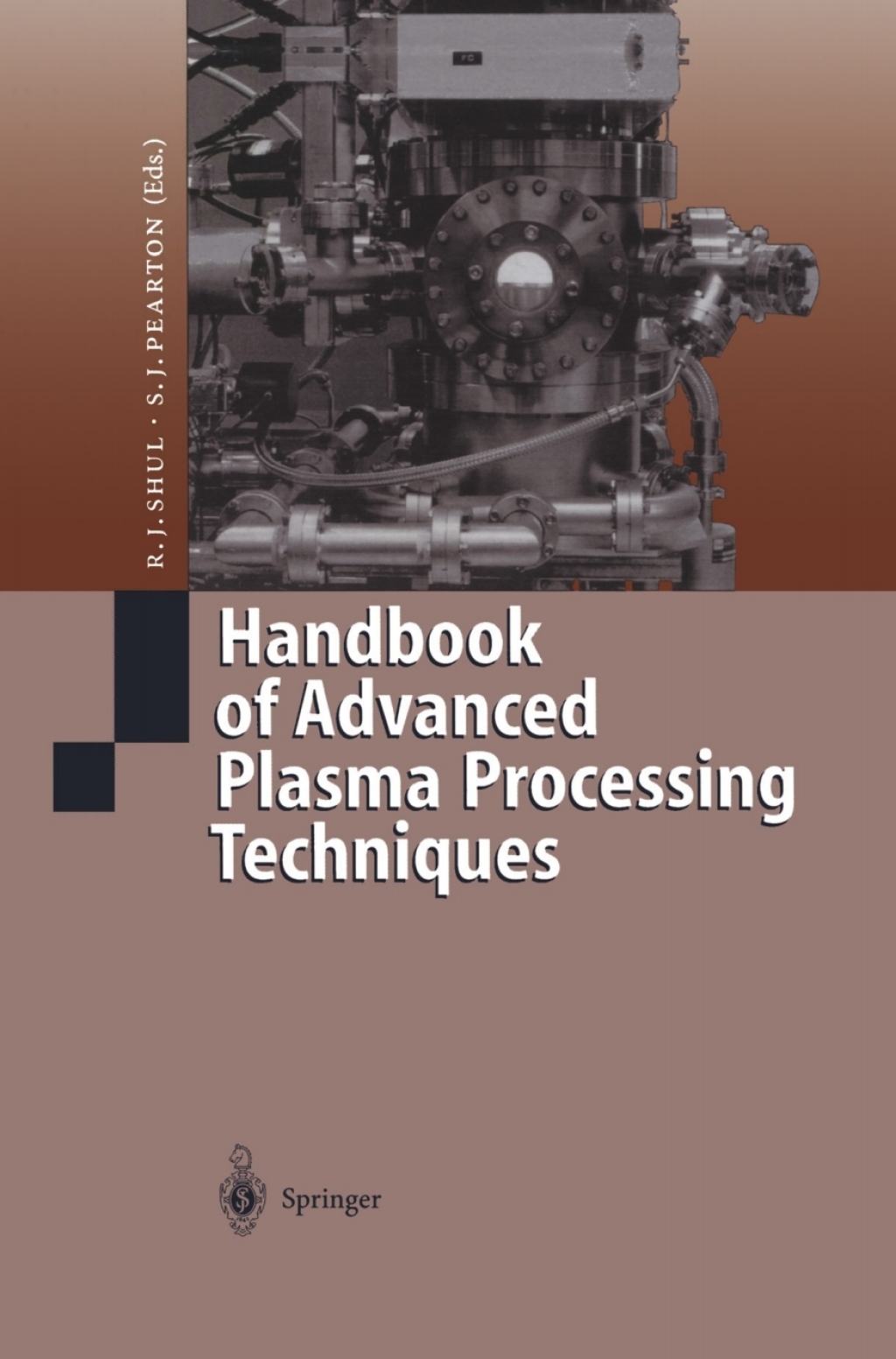 Handbook of Advanced Plasma Processing Techniques 1st Edition