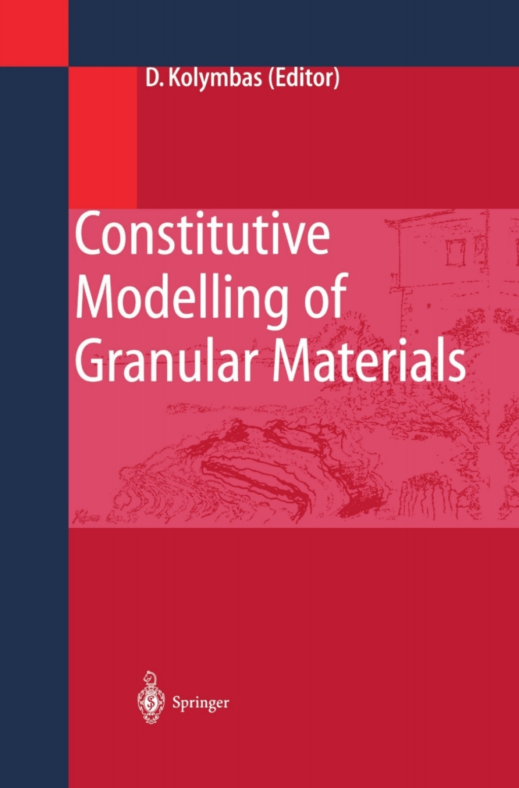 Constitutive Modelling of Granular Materials 