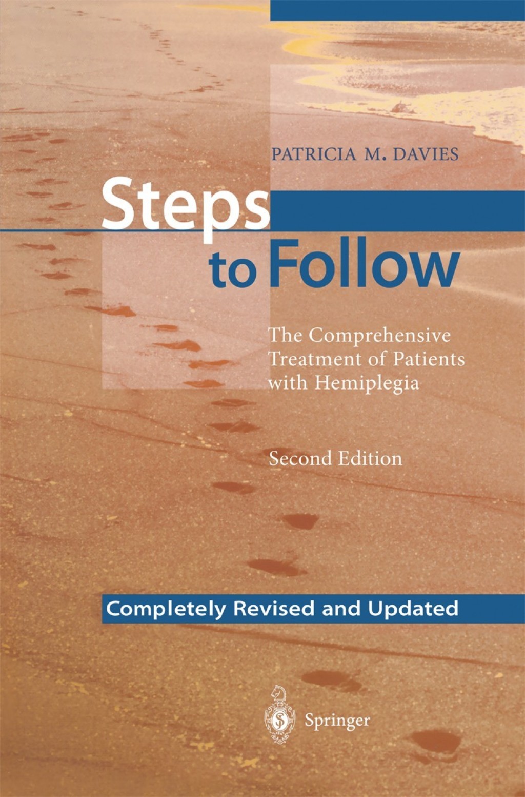 Steps to Follow The Comprehensive Treatment of Patients with Hemiplegia 2nd Edition